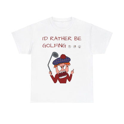 I'd Rather Be Golfing Birdie T-Shirt