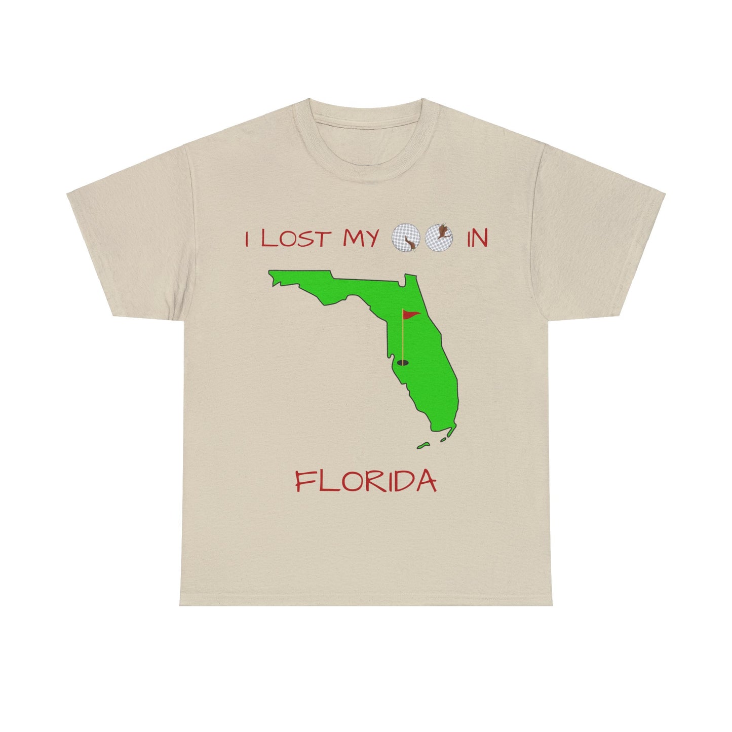 I Lost My Balls In Florida | Revenge Golf™ T-Shirt