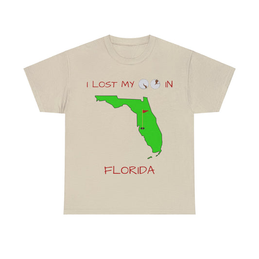 I Lost My Balls In Florida | Revenge Golf™ T-Shirt