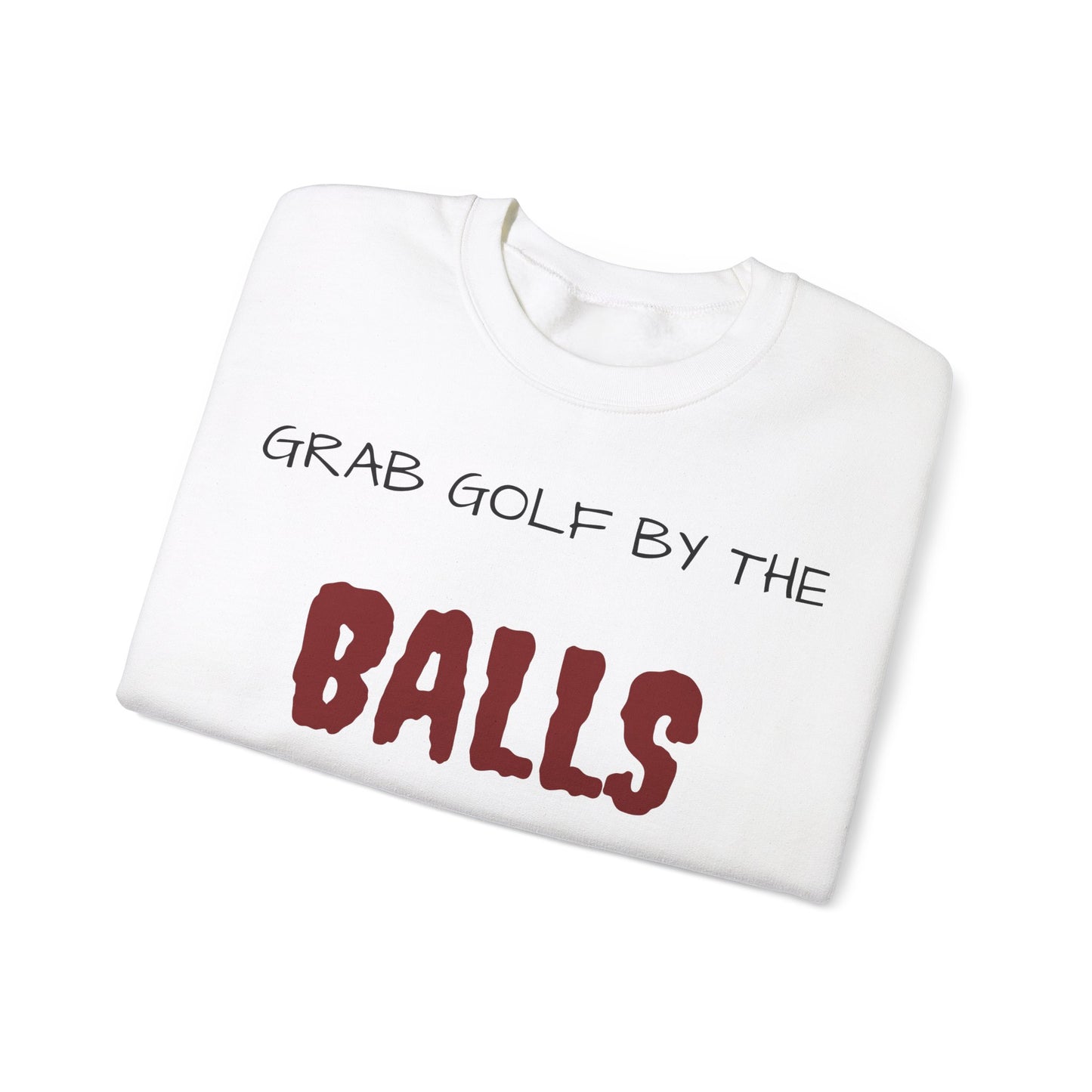 Grab Golf By the Balls Revenge Golf™ Crewneck