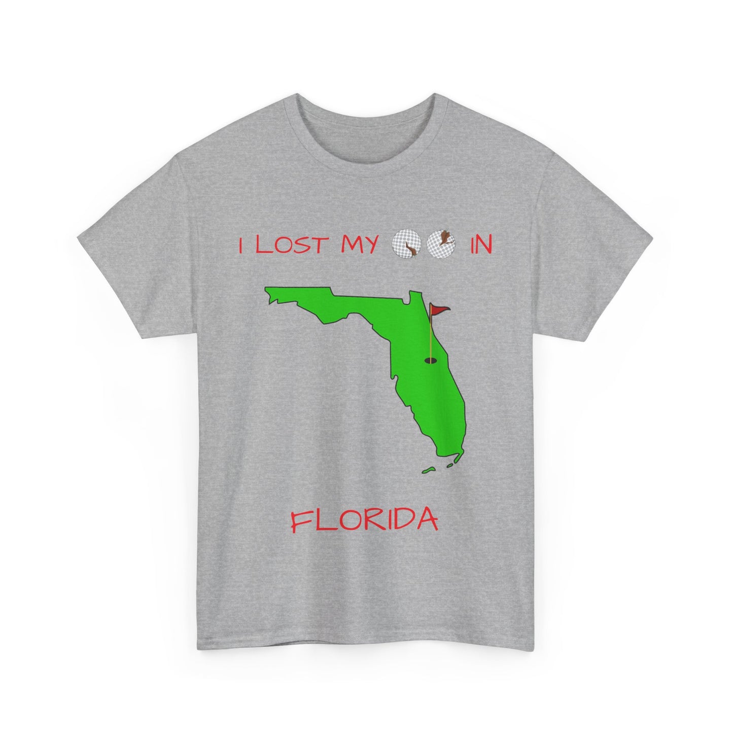 I Lost My Balls In Florida | Revenge Golf™ T-Shirt