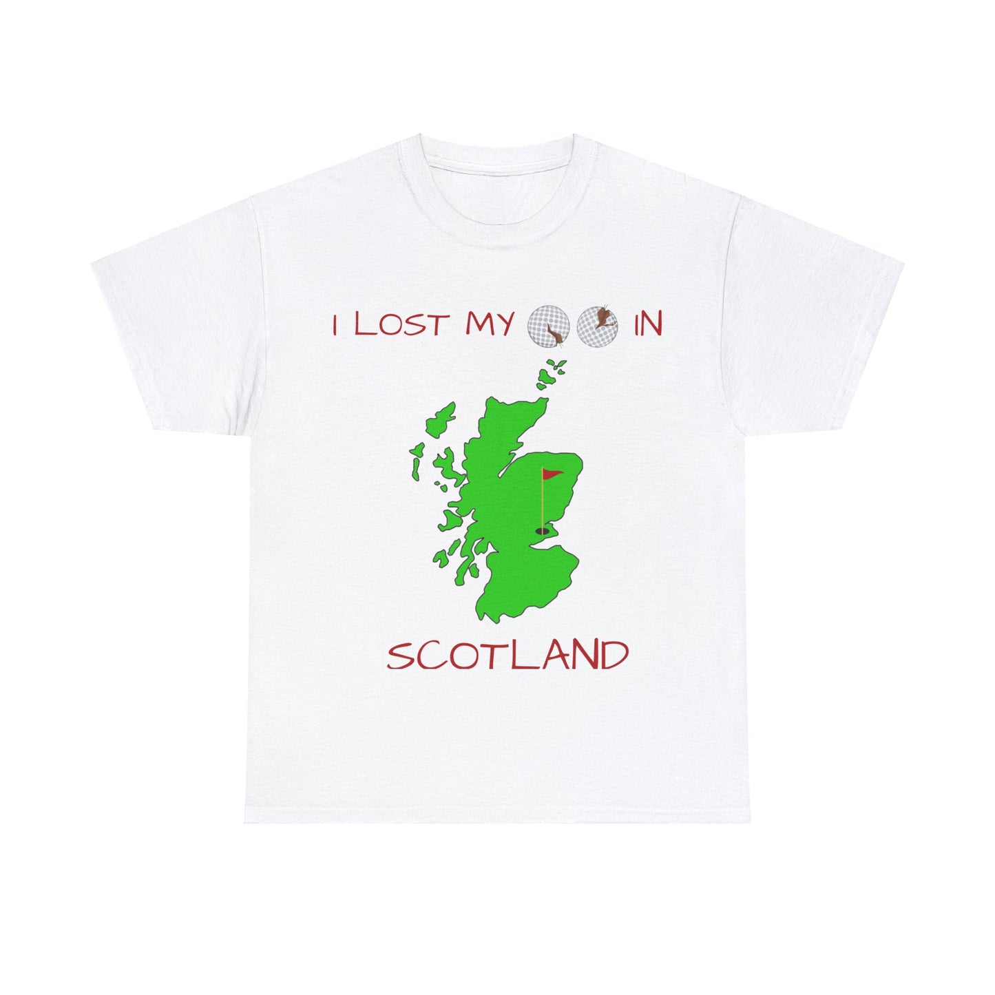 I Lost My Balls In Scotland | Revenge Golf™ T-Shirt