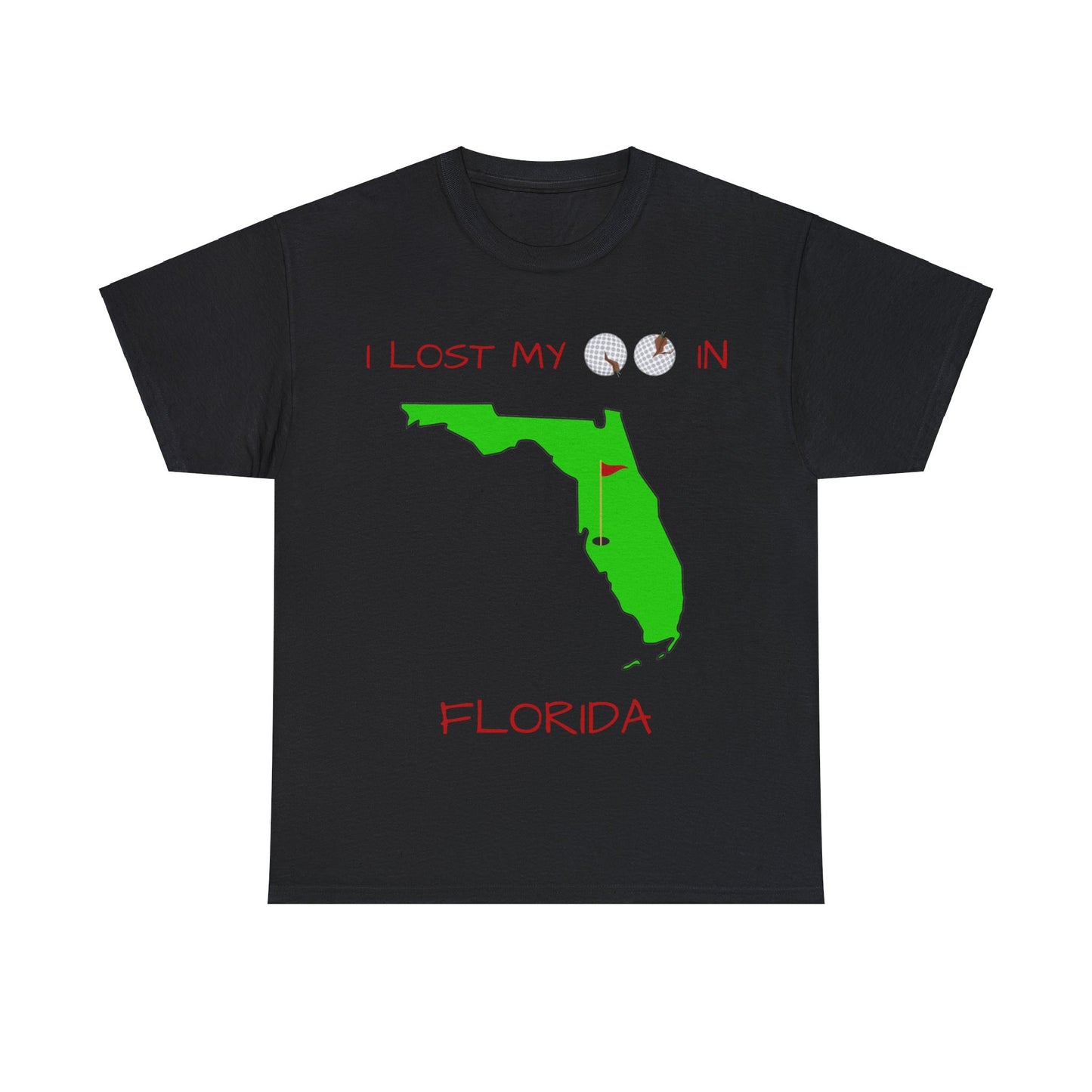 I Lost My Balls In Florida | Revenge Golf™ T-Shirt