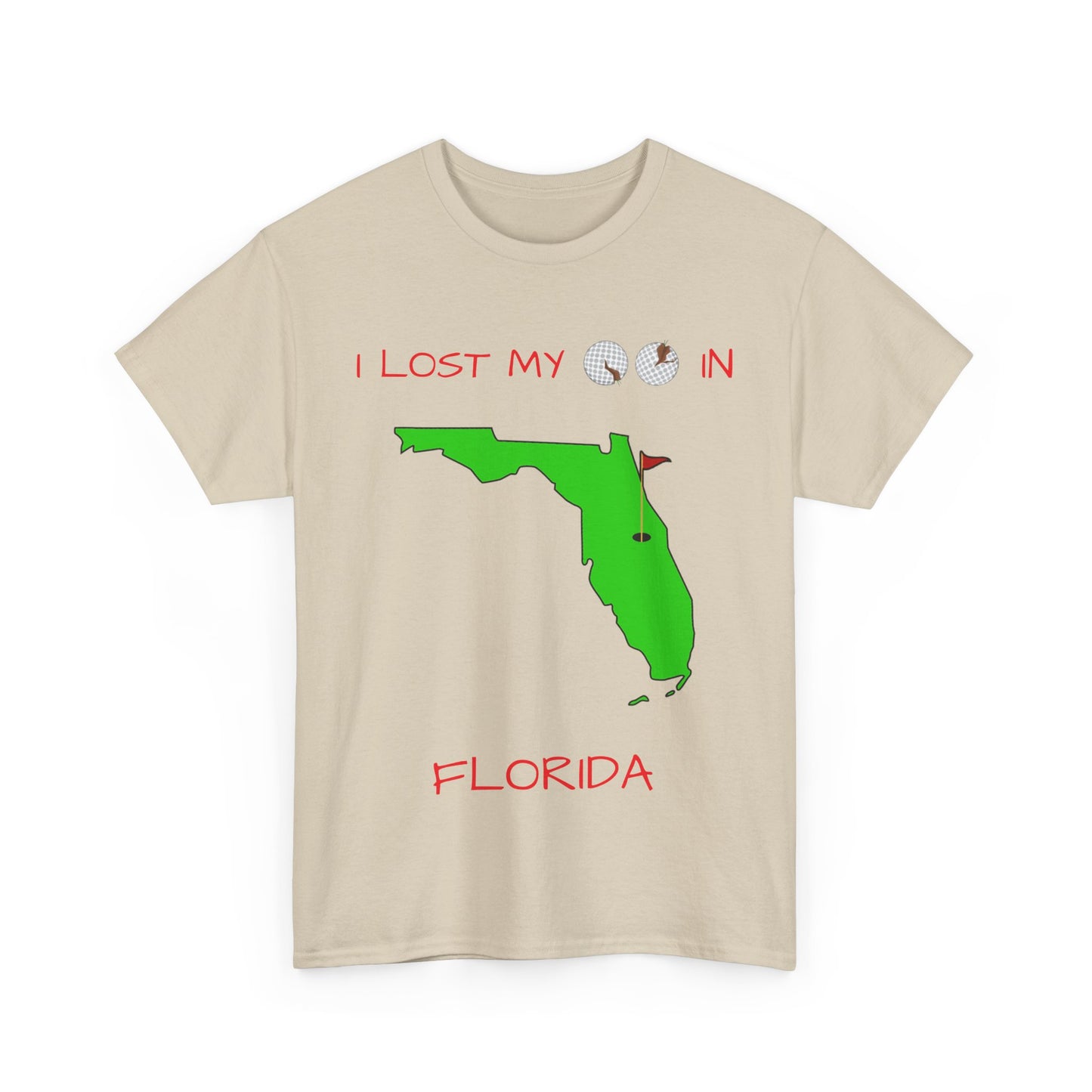 I Lost My Balls In Florida | Revenge Golf™ T-Shirt