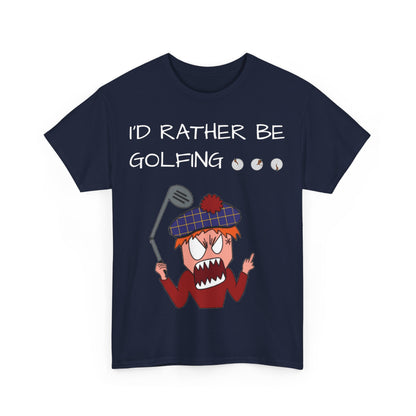 I'd Rather Be Golfing Birdie T-Shirt