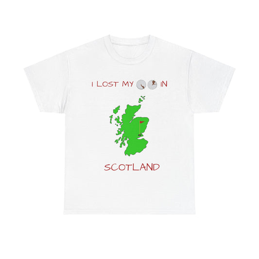 I Lost My Balls In Scotland | Revenge Golf™ T-Shirt