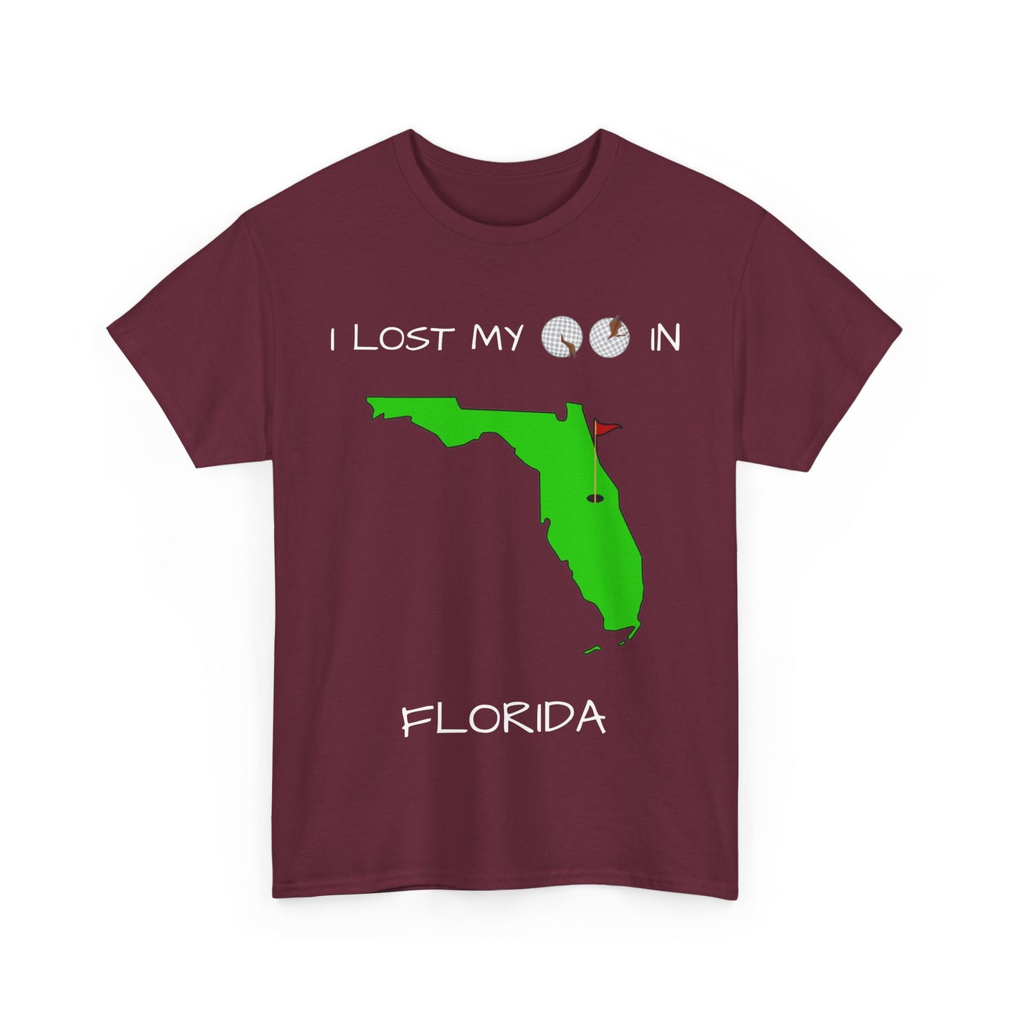 I Lost My Balls In Florida | Revenge Golf™ T-Shirt