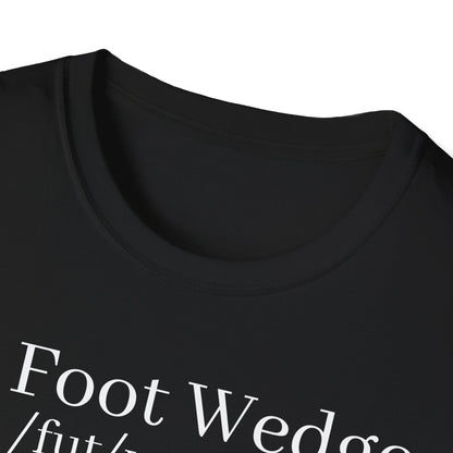 The Foot Wedge | T-Shirt