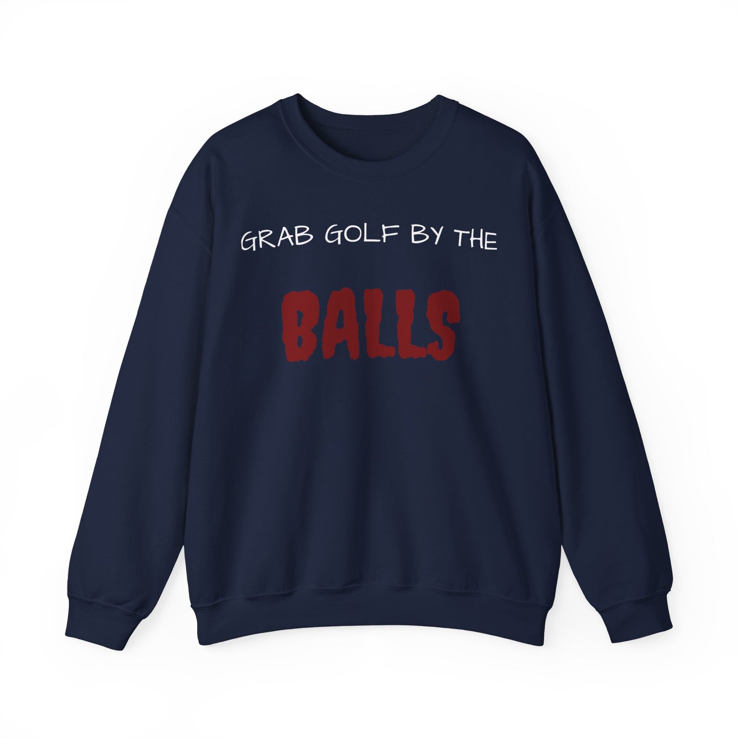 Grab Golf By the Balls Revenge Golf™ Crewneck