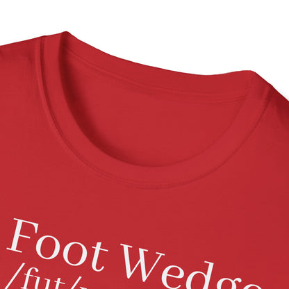 The Foot Wedge | T-Shirt