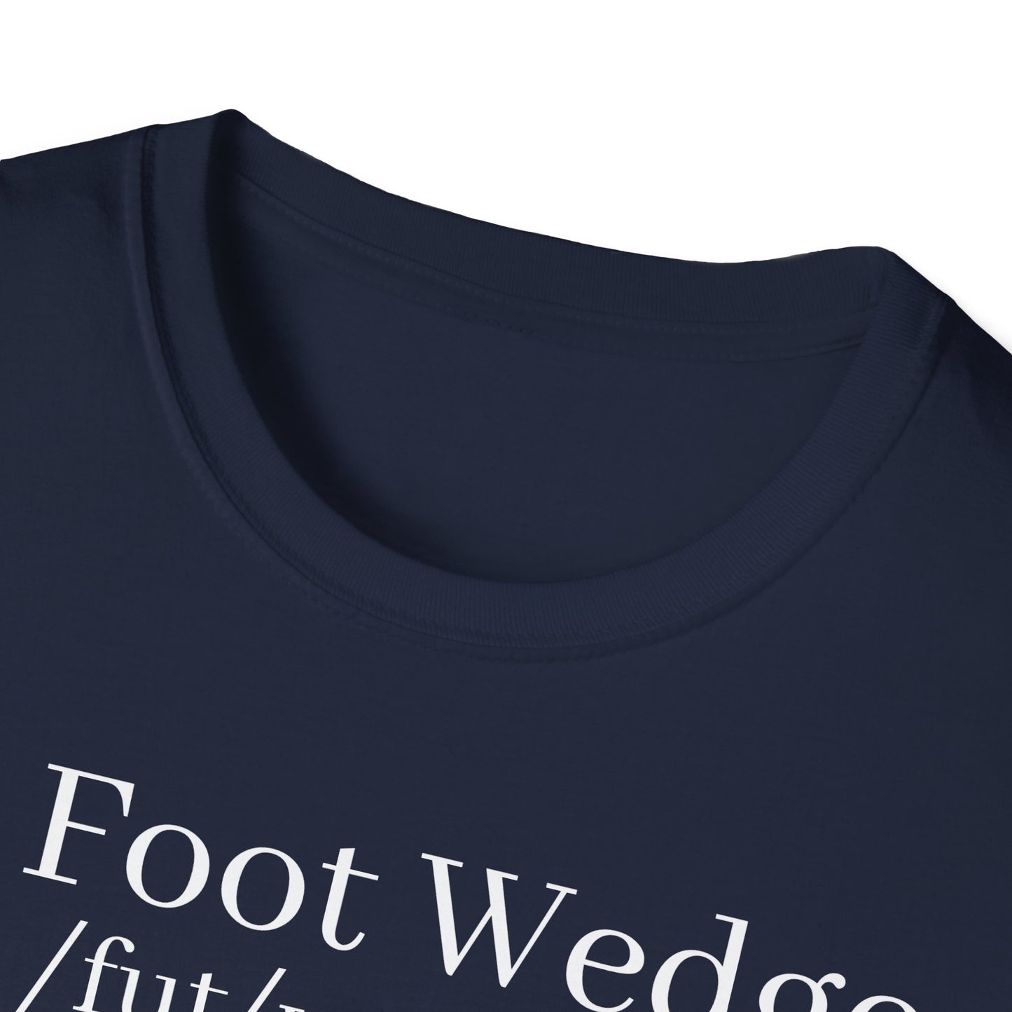 The Foot Wedge | T-Shirt